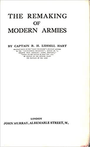 The Remaking Of Modern Armies