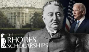 The Rhodes Scholars Guiding Biden’s Presidency (unlimitedhangout.com)