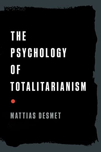 Rezension: Die Psychologie des Totalitarismus