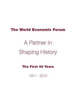 The World Economic Forum – A Partner in Shaping History – The First 40 Years