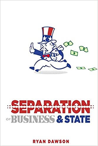 The Separation of Business and State