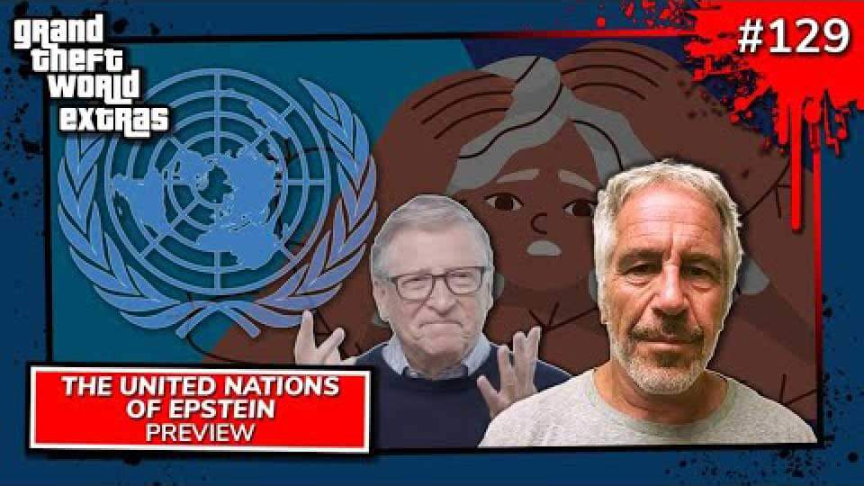 The United Nations Of Epstein ~ Richard Grove