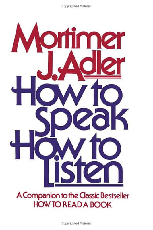 How to Speak How to Listen