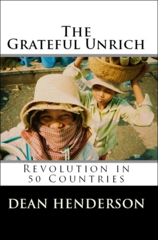 The Grateful Unrich: Revolution in 50 Countries