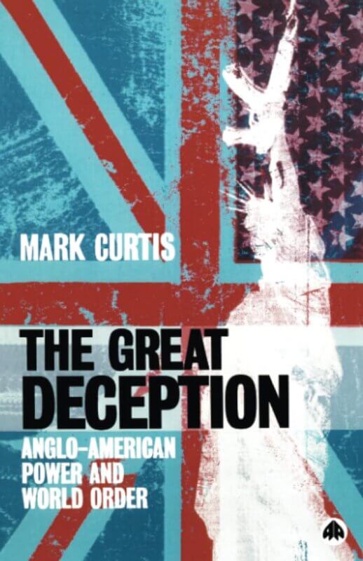 The Great Deception: Anglo-American Power and World Order