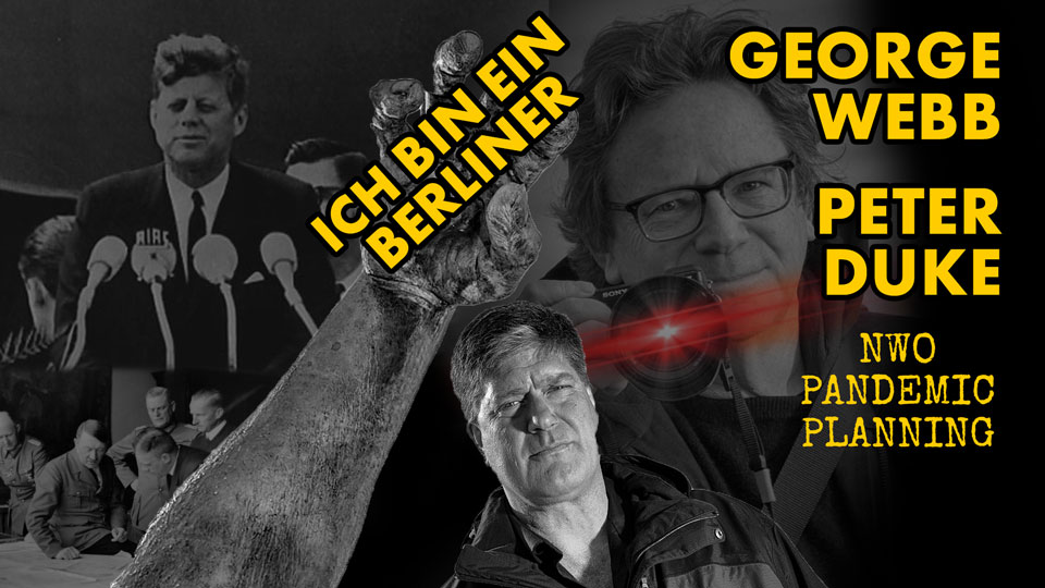 Ich Bin Ein Berliner! ~ George Webb & Peter Duke