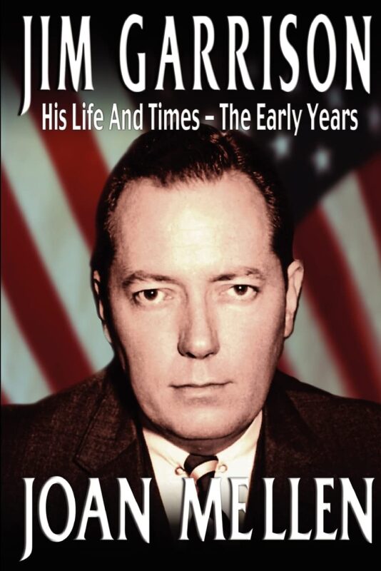 Jim Garrison: His Life and Times, the Early Years