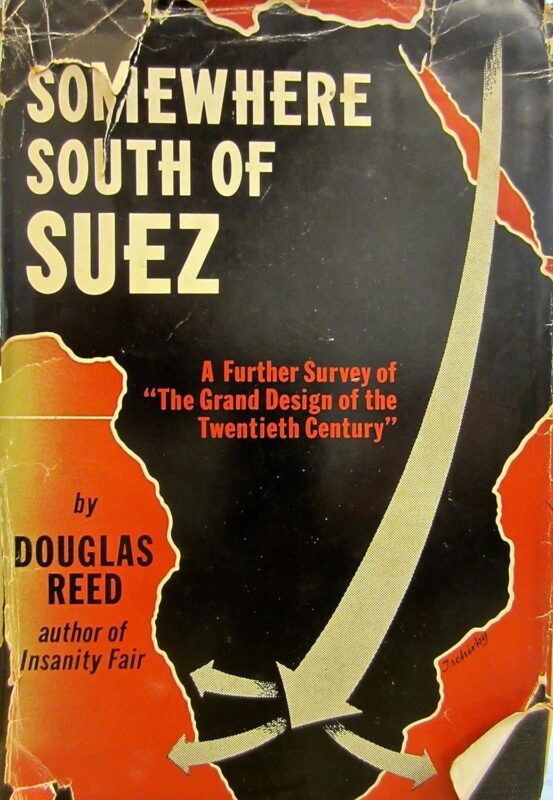 Somewhere South of Suez: A Further Survey of the Grand Design of the Twentieth Century