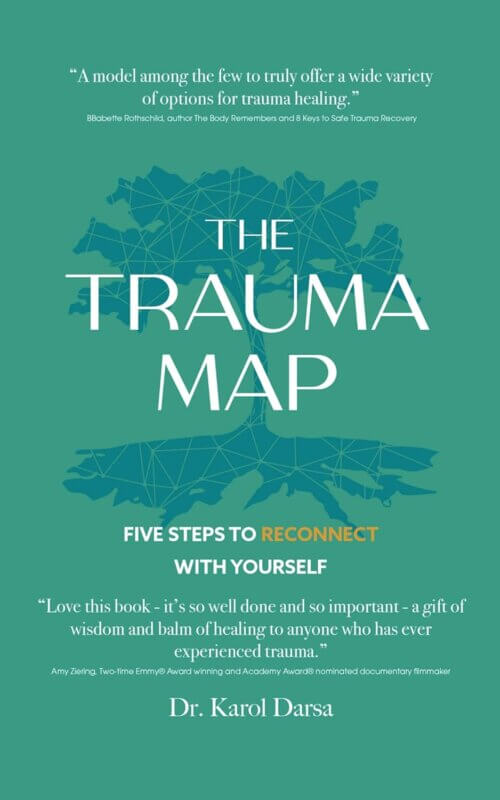 The Trauma Map: Five Steps to Reconnect With Yourself